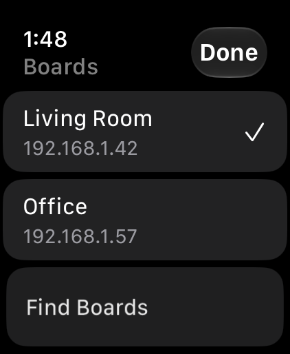 The Boards list on the Watch: Living Room, with a checkmark, at 192.168.1.42, and Office at 192.168.1.57, above a Find Boards button. A Done button is at the top right.